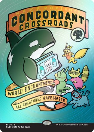 Concordant Crossroads (2073) (Rainbow Foil) (SLD-2073) - Secret Lair Drop Series